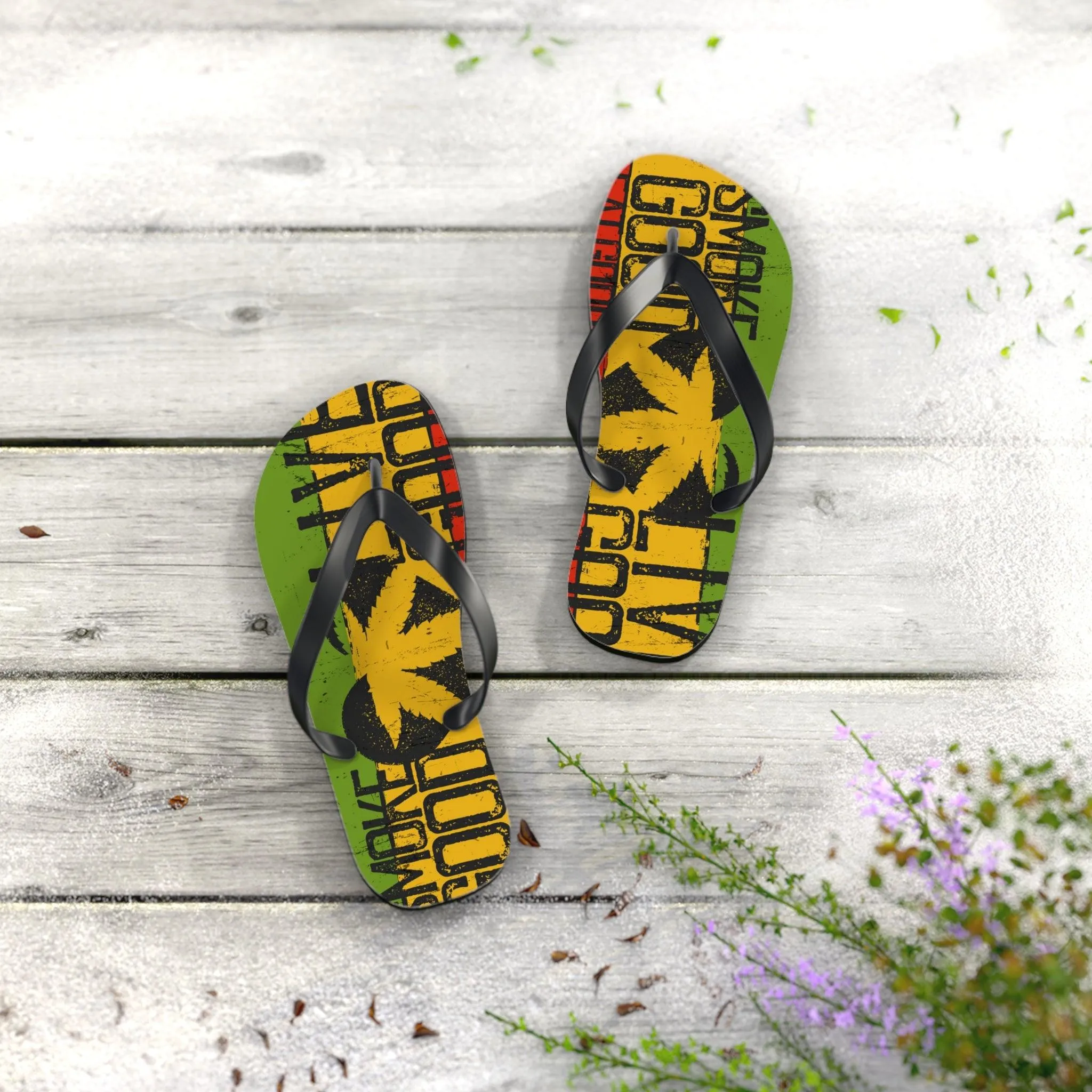 Smoke Good Eat Good Live Good Flip Flops